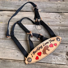 Load image into Gallery viewer, PRE-ORDER I Bucking Love You Halter (Ships 1/27)
