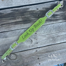 Load image into Gallery viewer, Look Up Bitch Wither Strap *SLIGHT BLEMISH*
