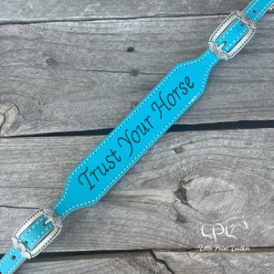 Trust Your Horse Wither Strap