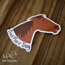 Load image into Gallery viewer, Bad Mare Day Sticker
