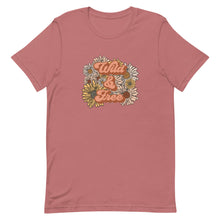 Load image into Gallery viewer, Wild &amp; Free Unisex T-Shirt
